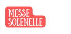 Messe SOlenelle